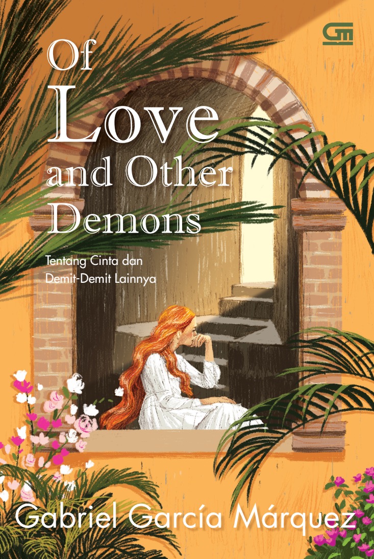 kover Of Love and Other Demons edisi Indonesia yang diterjemahkan dari bahasa Inggris oleh Eka Kurniawan